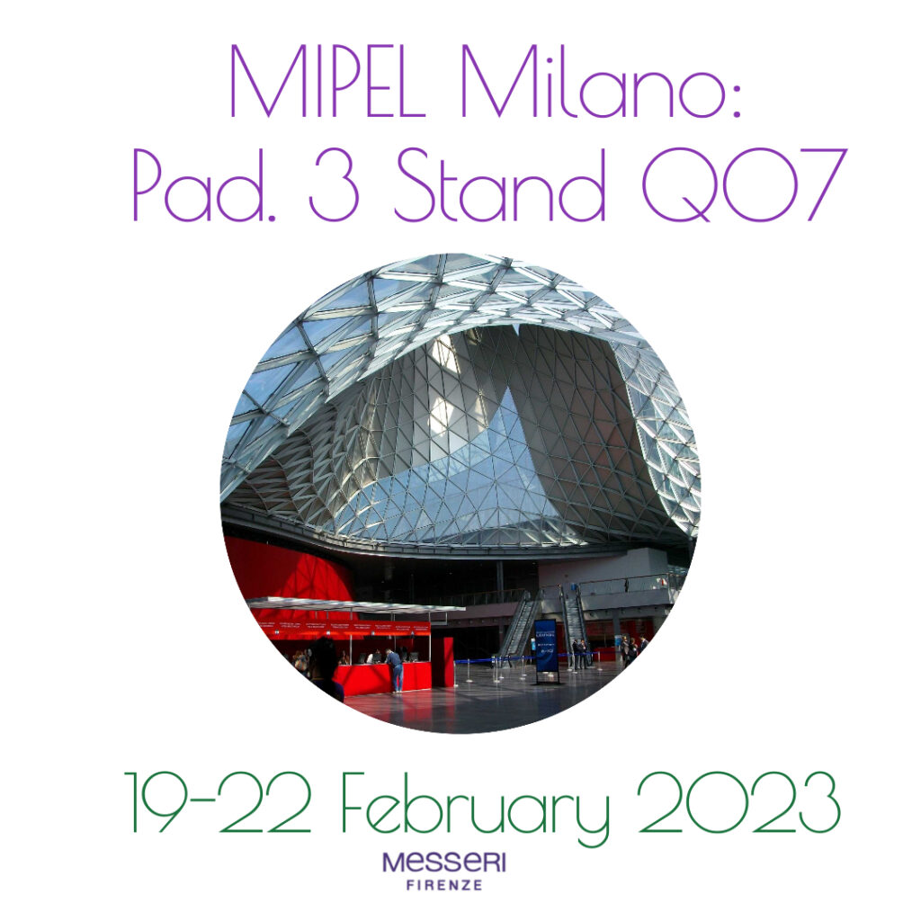 Vi aspettiamo a Milano dal 19 al 22 Febbraio 2023 a Mipel / Micam. P3 Stand Q07.
